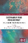 Sustainable Food Procurement: Legal, Social and Organisational Challenges - Stein Mark