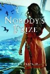 Nobodys Prize - Friesner Esther M.