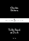 To Be Read at Dusk - Dickens Charles