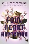 Foul Heart Huntsman: The stunning sequel to Foul Lady Fortune, by a #1 New York times bestselling author - Gong Chloe