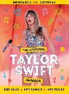 The Essential Taylor Swift Fanbook - Mortimer Children`s Books