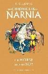 The Horse and His Boy (The Chronicles of Narnia, Book 3) - Lewis C. S.