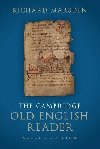 The Cambridge Old English Reader - Marsden Richard