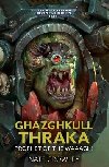 Ghazghkull Thraka: Prophet of the Waaagh! - Crowley Nate