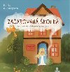 Zaarovan kolka - Mhlbergerov Monika