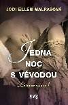 Jedna noc s vvodou - Jodi Ellen Malpasov