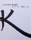 Frantiek Kupka - Knihomol - 