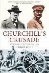 Churchills Crusade: The British Invasion of Russia, 1918-1920 - Kinvig Clifford