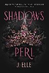 Shadows of Perl - Elle J.
