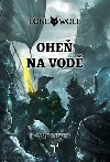 Lone Wolf 2: Ohe na vod (gamebook) - Joe Dever