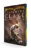 Msto z kost - Nstroje smrti 1 - Cassandra Clareov