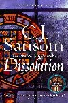 Dissolution (Matthew Shardlake 1) - Sansom C. J.