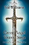 To Green Angel Tower (Memory, Sorrow & Thorn 3) - Williams Tad