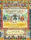 Shakespeares First Folio: All The Plays: A Childrens Edition - Shakespeare William