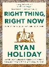 Right Thing, Right Now: Good Values. Good Character. Good Deeds. - Holiday Ryan