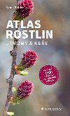 Atlas rostlin - Stromy a kee - Bruno P. Kremer