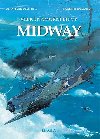 Midway - Velk nmon bitvy - Jean-Yves Delitte; Denis Bchu; Giuseppe Baiguera