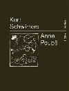 Anna Poup - Kurt Schwitters