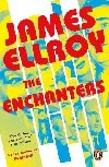 The Enchanters - Ellroy James