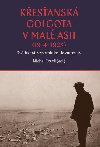 Kesansk Golgota v Mal Asii (1914-1923) - Michal outil