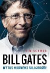 Bill Gates. Mtus hodnho miliarde - Tim Schwab