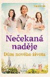 Neekan nadje - Dm novho ivota 2 - Marie Adams