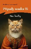 Ppady soudce Ti: Noc koky - Frdric Lenormand