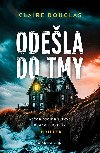 Odela do tmy - Claire Douglas