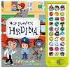 Moje povoln Hrdina - 3 pbhy se zvuky (Hasii,  Doktoi,  Policist) - Junior