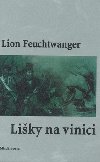 LIKY NA VINICI - Lion Feuchtwanger