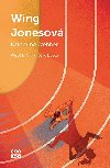 Wing Jonesov - Katherine Webber