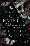 Haunting Adeline: Stny nad Adeline - H.D. Carlton