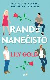 Rande naneisto - Lily Gold