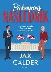 Pekvapiv nslednk - Jax Calder