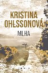 Mlha - Kristina Ohlssonov