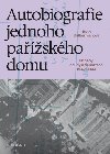Autobiografie jednoho paskho domu - Pbhy, osudy a deportace 1942-1944 - Ruth Zylbermanov