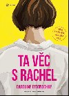 Ta vc s Rachel - Caroline ODonoghue