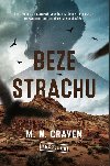 Beze strachu - M. W. Craven