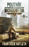 Poutnk z Mohameda - Allhv hnv - Frantiek Kotleta