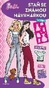 Barbie - Sta se znmou nvrhkou - Kolektiv