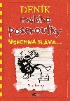 Denk malho poseroutky 11 - Vechna slva - Kinney Jeff