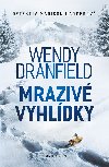 Mraziv vyhldky - Wendy Dranfield