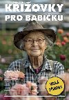 Kovky pro babiku - Velk psmena - Vaut