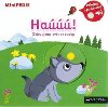 MiniPEDIE Ha! Objevujeme svt se zvuky - Nathalie Choux