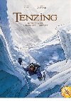 Tenzing - Na stee svta s Edmundem Hillarym - Christian Clot; Jean-Baptiste Hostache