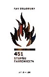 451 stup Fahrenheita - Ray Bradbury