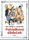 Pohdkov ddeek - Eduard Petika, Zdenk Miler