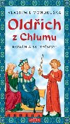 Oldich z Chlumu - Romn a skutenost - Vlastimil Vondruka