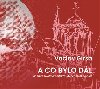A co bylo dl - Vclav Girsa
