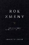 Rok zmny - Lepm lovkem za ti sta edest pt dn - Brianna Wiest